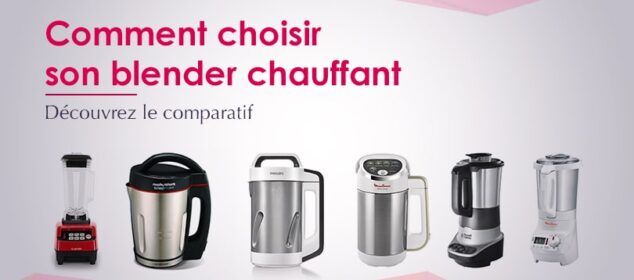 comparatif blender chauffant